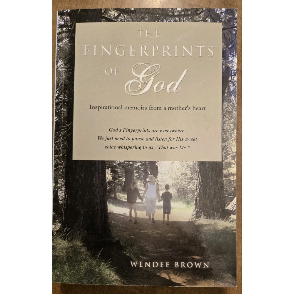 The Fingerprints of God By Wendee Brown Signed Inscribed By Author Paperback